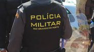 Reprodução/ PM - RN