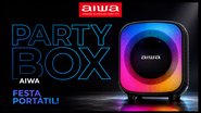 PartyBox AIWA - Divulgação