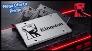 SSD Kingston - Divulgação
