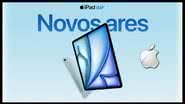 Apple iPad Air - Divulgação