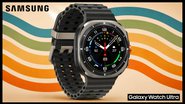 Samsung Galaxy Watch Ultra - Divulgação