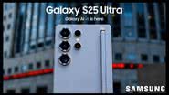 Samsung Galaxy S25 Ultra - Divulgação