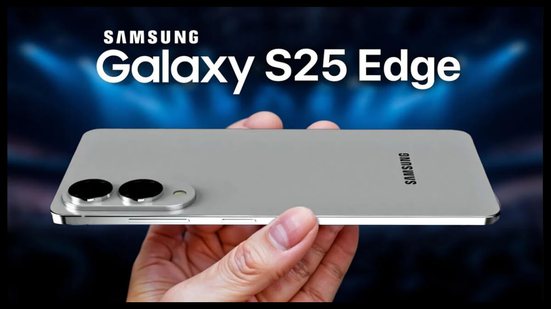 Samsung Galaxy S25 Edge - Divulgação
