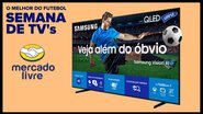 Smart TVs - Divulgação