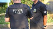 Ilustrativa | Hackel Dias | Polícia Civil