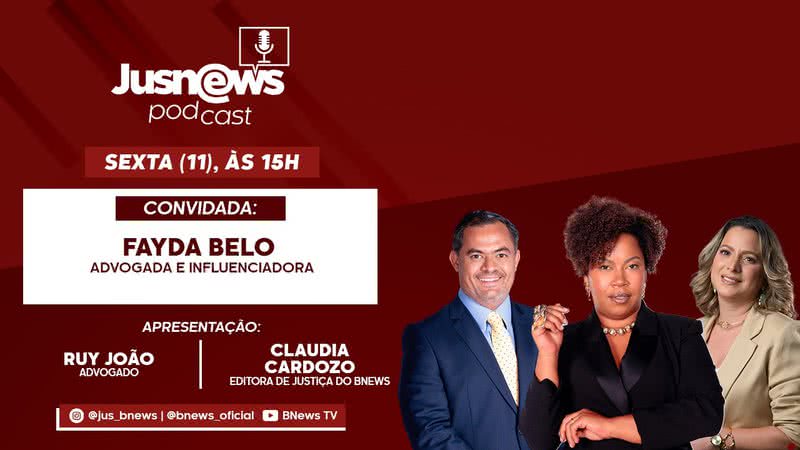 Imagem JusNews Podcast: Fayda Belo fala sobre a importância de reconhecer a mulher negra como mulher