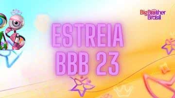 Imagem BBB 23 estreia hoje; saiba tudo que acontece no reality