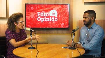 Imagem Fato & Opinião: Maria Marighella fala em qualificar oposição na Câmara
