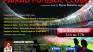 Imagem Paixão Futebol Clube: evento reúne ex-jogadores, dirigentes e especialistas