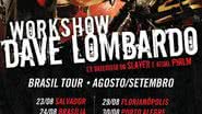 Imagem Dave Lombardo apresenta workshop em Salvador