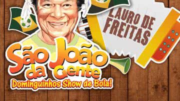 Imagem São João de Lauro de Freitas homenageia forrozeiro Dominguinhos