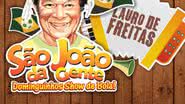 Imagem São João de Lauro de Freitas homenageia forrozeiro Dominguinhos