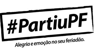 Imagem Evento #PartiuPF é a grande novidade de 2013
