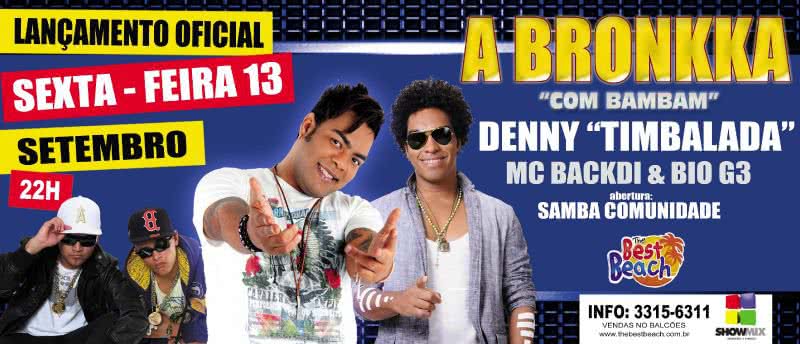 Imagem Denny da Timbalada fará participação especial no Show da Bronkka