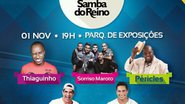 Imagem Samba Do Reino agita Salvador com grandes atrações