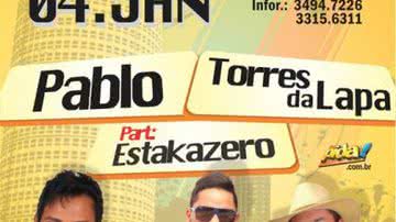 Imagem Pablo, Torres da Lapa e Estakazero na The Best Beach nesta sexta