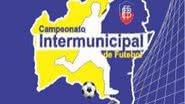 Imagem Intermunicipal: definidas as seleções classificadas para segunda fase