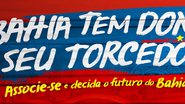 Imagem Mais de 3.500 torcedores já se associaram ao Bahia pela internet