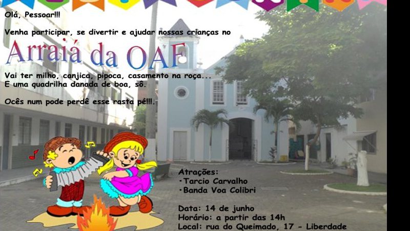Imagem Em processo de reconstrução, OAF realiza festa junina para arrecadar donativos