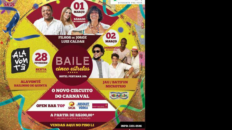 Imagem Baile Cinco Estrelas: novo circuito do Carnaval une tradição e badalação