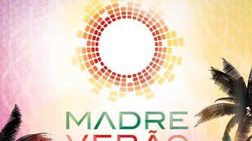 Imagem Vai começar o Festival Madre Verão