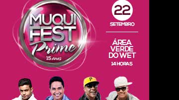 Imagem Concorra a ingressos para o Muquifest Prime 15 anos