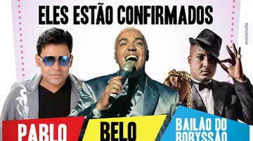 Imagem Pablo, Belo e Bailão do Robyssão invadem o Salvador do Fest