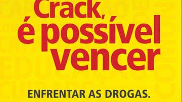 Imagem Mais oito estados aderem ao Programa Crack, é Possível Vencer