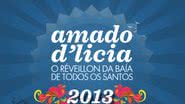 Imagem Réveillon Amado D’licia e revista Quem fecham parceria