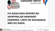 Imagem Jovem é assaltada dentro do banheiro feminino do Salvador Norte Shopping