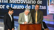 Imagem Wagner, Neto e Márcio Paiva lançam edital do Sistema Metroviário 