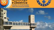Imagem Abertas inscrições para o 55º Congresso Brasileiro de Ginecologia e Obstetrícia