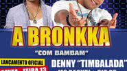 Imagem Saiba quem vai curtir o show da Bronkka na The Best Beach
