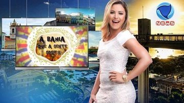 Imagem &#039;A Bahia que a Gente Gosta&#039; estreia hoje na Record News