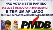Imagem Crise no Bahia: presidente do PMDB minimiza campanha de boicote ao partido