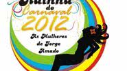 Imagem Finalistas à Rainha do Carnaval 2012 serão conhecidas neste domingo