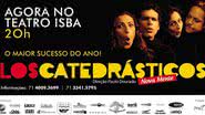 Imagem Los Catedrásticos em cartaz no Teatro Isba com a peça Nova Mente 