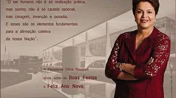 Imagem Governo gastou R$ 11 mil em cartões com mensagem de Natal de Dilma 