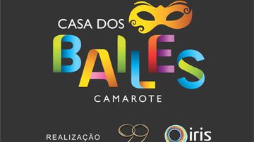Imagem Camarote Casa dos Bailes vai apostar em bailes temáticos no carnaval