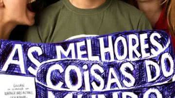 Imagem Exibição gratuita do Filme "As melhores coisas do Mundo"