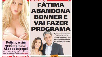 Imagem Jornal Meia Hora faz piada com saída de Fátima do Jornal Nacional