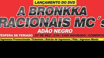 Imagem Show da Bronkka e Racionais pode ser cancelado