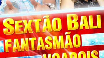 Imagem Sexta na Bali é com a Fantasmão