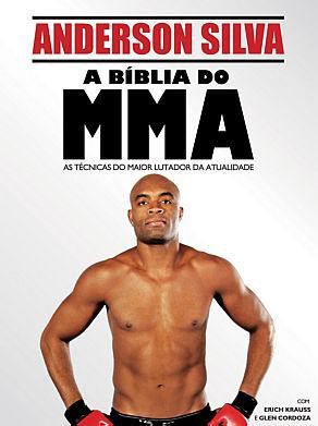 Imagem &#039;Bíblia do MMA&#039; traz dicas e técnicas de Anderson Silva