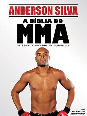 Imagem 'Bíblia do MMA' traz dicas e técnicas de Anderson Silva