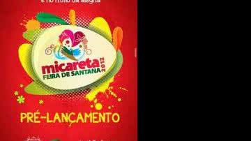 Imagem Artecapital apresenta nesta terça campanha da Micareta de Feira