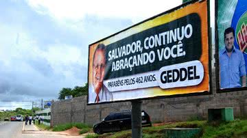 Imagem Geddel espalha outdoors de olho na prefeitura de Salvador