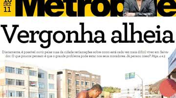 Imagem Jornal da Metrópole destaca a falta de educação dos soteropolitanos