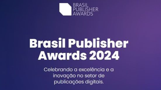 Reprodução// Site do Brasil Publisher Awards
