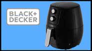Air Fryer Black+Decker - Divulgação